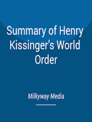 cover image of Summary of Henry Kissinger's World Order
